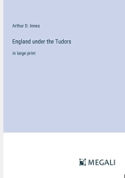 England under the Tudors: in large print 3368356879 Book Cover