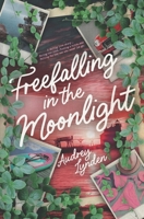 Freefalling in the Moonlight 0997340053 Book Cover