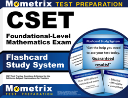 CSET Foundational-Level Mathematics Exam Flashcard Study System: CSET Test Practice Questions & Review for the California Subject Examinations for Teachers (Cards) 1630942626 Book Cover