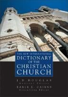 New International Dictionary of the Christian Church, The 0310238307 Book Cover