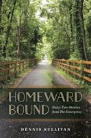 Homeward Bound : Sixty-Two Stories from the Enterprise null Book Cover