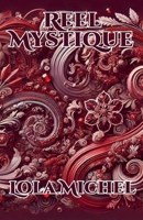 Reel Mystique B0DPY2WXYM Book Cover