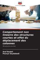 Comportement non linéaire des structures courtes et effet du déplacement des colonnes (French Edition) 6207396480 Book Cover