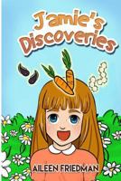 Jamie's Discoveries 1533273391 Book Cover