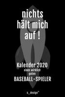 Kalender 2020 für Baseball-Spieler: Wochenplaner / Tagebuch / Journal für das ganze Jahr: Platz für Notizen, Planung / Planungen / Planer, Erinnerungen und Sprüche (German Edition) 1672797101 Book Cover