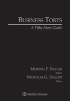 Business Torts: A Fifty-State Guide, 2020 Edition 1543806902 Book Cover