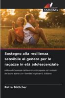 Sostegno alla resilienza sensibile al genere per le ragazze in età adolescenziale (Italian Edition) 6202461012 Book Cover