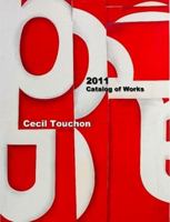 Cecil Touchon - Catalog Of Works - 2011 1105413276 Book Cover