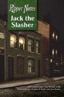 Ripper Notes: Jack the Slasher 0978911210 Book Cover