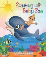 Swimming with Baby Sea B09XZMPPQ6 Book Cover
