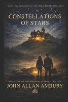 Constellations of Stars: Book 1 of Constellations Trilogy B0G4X9LR6H Book Cover