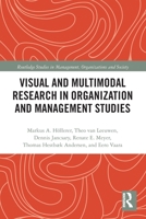 Visual and Multimodal Research in Organization and Management Studies 0367786842 Book Cover