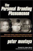 The Personal Branding Phenomenon 0967450616 Book Cover