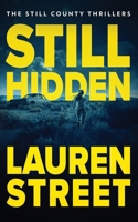 Still Hidden 1629554537 Book Cover