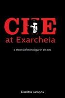 Che at Exarcheia 1913773833 Book Cover