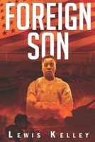 Foreign Son 1468016318 Book Cover