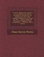 El Lector Moderno De Appleton: Curso Gradual De Lecturas Revisado De Acuerdo Con Las Disposiciones De La Real Academia Española De La Lengua En 1911 ... Mejor Establecidos... 1021275247 Book Cover
