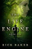 The Life Engine 1076277764 Book Cover