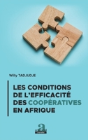 Les conditions de l'efficacité des coopératives en Afrique (French Edition) 2806105196 Book Cover