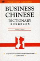 Business Chinese Dictionary English-Chinese (Business Dictionary Series) 0948549637 Book Cover