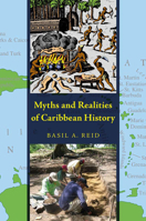 Myths and Realities of Caribbean History 0817355340 Book Cover