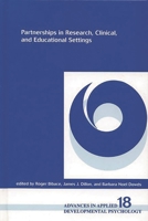 Partnerships in Research, Clinical, and Educational Settings 1567504558 Book Cover