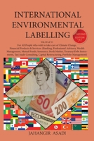 International Environmental Labelling Vol.10 Financial: For All Financial Products & Services (Banking, Professional Advisory, Wealth Management, ... Portfolio Management) 1777526817 Book Cover