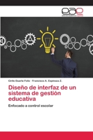 Diseño de interfaz de un sistema de gestión educativa 6202108452 Book Cover