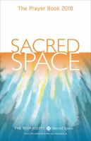 Sacred Space: The Prayer Book 2018 0829445838 Book Cover