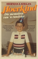 Hoerkind: Die Memoires Van 'n Randeier 1776093380 Book Cover