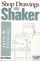 Shop Drawings of Shaker Iron and Tinware 0936399457 Book Cover