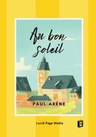 Au bon soleil 3691046479 Book Cover