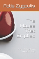 The House That Emptied: A Novel Based on a True Love Story B0GS6Y2X46 Book Cover
