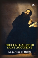 The Confessions of Saint Augustine 9355172486 Book Cover