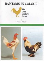 Bantams in Colour (The Gold Cockerel Series) 0947870008 Book Cover