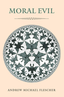 Moral Evil 1626160104 Book Cover