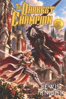 The Darkest Champion B09S65L2XV Book Cover