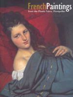 French Paintings: from the Musee Fabre, Montpellier 0642541310 Book Cover