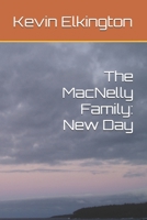 The MacNelly Family: New Day B0FC6XJQ48 Book Cover