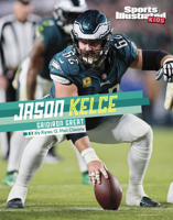 Jason Kelce: Gridiron Great 1669094189 Book Cover