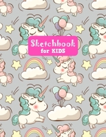 Sketchbook for Kids: Cute Unicorn Large Sketch Book for Sketching, Drawing, Creative Doodling Notepad and Activity Book - Birthday and Christmas Gift Ideas for Kids, Boys, Girls, Teens and Women - Lil 1655671618 Book Cover