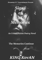 Signs of 18 Memories 2: The Memories Continue 1983752053 Book Cover