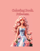 Coloring Book. Princess. B0CGWV6DPR Book Cover