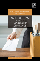 Quiet Quitting and the Leadership Challenge 1035347555 Book Cover