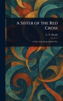 A Sister of the Red Cross 1023321378 Book Cover