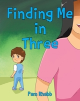 Finding Me in Three 1639612386 Book Cover