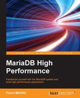 Mariadb High Performance 1783981601 Book Cover