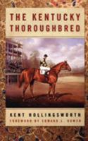 The Kentucky Thoroughbred (None) 0813102103 Book Cover