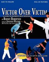 Victor Over Victim 0982149646 Book Cover
