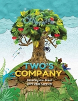OTHERWISE – TWO'S COMPANY: A story of kindness and sharing. B0FP4XG48M Book Cover